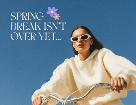 Spring Break at Willowbrook